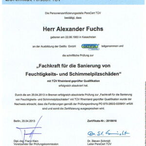 Tüv Rheinland Zertifikat für die Beseitigung von Schimmelpilzschäden